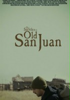plakat filmu The Sacrifice of Old San Juan