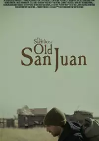 Plakat filmu The Sacrifice of Old San Juan