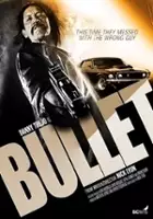 plakat filmu Bullet