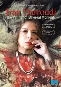 Plakat filmu Iran Darroudi: The Painter of Ethereal Moments