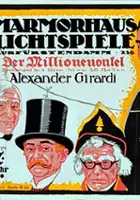 Hubert Marischka / Der Millionenonkel