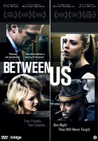 plakat filmu Between Us
