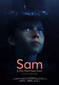 Plakat filmu Sam & the Plant Next Door