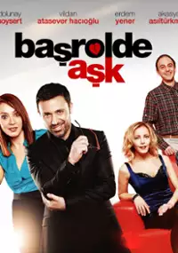 Plakat serialu Başrolde Aşk