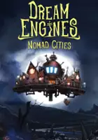 plakat gry Dream Engines: Nomad Cities