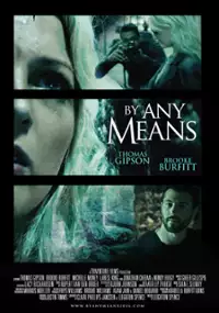 Plakat filmu By Any Means