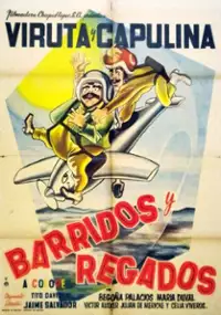 Plakat filmu Barridos y regados