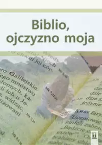 Plakat filmu Biblio, ojczyzno moja