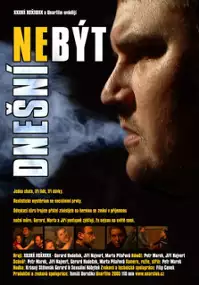 Plakat filmu Nebyt dnesni