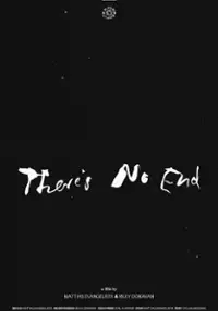 Plakat filmu There's No End