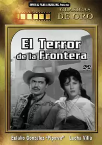 Plakat filmu El Terror de la frontera
