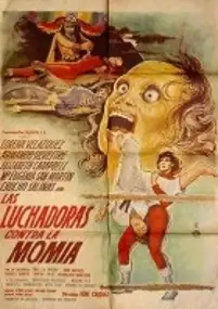 Plakat filmu Las luchadoras contra la momia