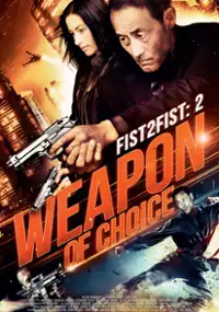 Plakat filmu Weapon of Choice