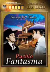 Plakat filmu El pueblo fantasma