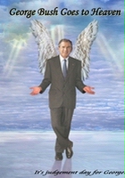 plakat filmu George Bush Goes to Heaven