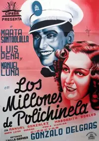 Plakat filmu Los millones de Polichinela