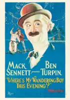 plakat filmu Where's My Wandering Boy This Evening?