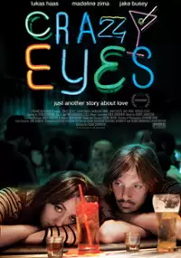 Plakat filmu Crazy Eyes