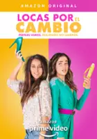 plakat filmu Locas por el Cambio