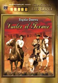 Plakat filmu Vuelve el Texano