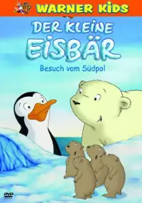 Plakat filmu Der kleine Eisb&auml;r - Besuch vom S&uuml;dpol
