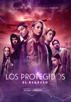 plakat serialu Los Protegidos: El Regreso