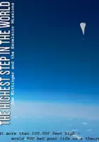 plakat filmu The Highest Step in the World, Joe Kittinger & Excelsior