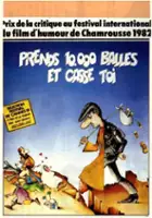 plakat filmu Prends 10000 balles et casse-toi
