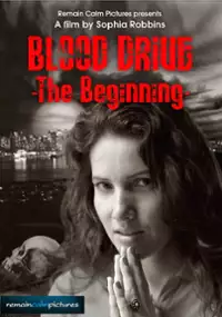 Plakat filmu Blood Drive: The Beginning 