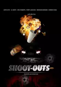 Plakat filmu Shootouts