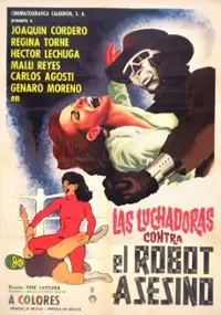 Plakat filmu Las luchadoras vs el robot asesino