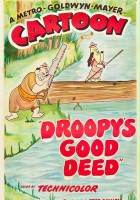 plakat filmu Dobre uczynki Droopy'ego