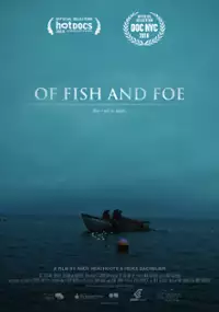 Plakat filmu Of Fish and Foe