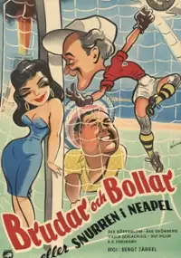 Plakat filmu Brudar och bollar