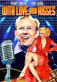 Plakat filmu With Love and Kisses