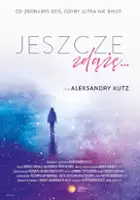 plakat filmu Jeszcze zdążę