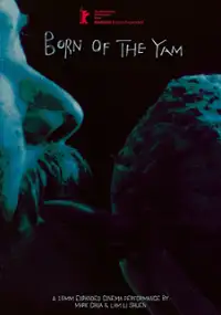 Plakat filmu Born of the Yam