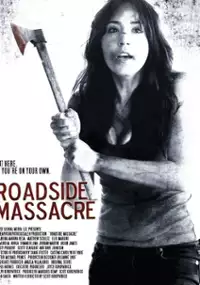 Plakat filmu Roadside Massacre