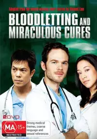 Plakat serialu Bloodletting & Miraculous Cures
