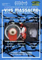 plakat filmu VHS Massacre: Cult Films and the Decline of Physical Media