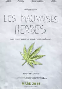 Plakat filmu Les mauvaises herbes
