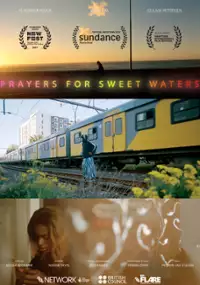 Plakat filmu Modlitwy o Słodkie Wody