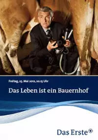 Plakat filmu Das Leben ist ein Bauernhof