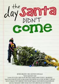 Plakat filmu The Day Santa Didn't Come