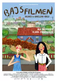 Plakat filmu Bajsfilmen - Dolores och Gunellens värld