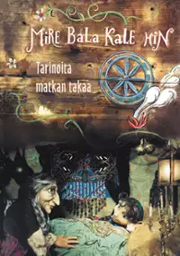 Plakat serialu Mire Bala Kale Hin - tarinoita matkan takaa