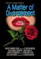 R. Christian Anderson / A Matter of Divorcement