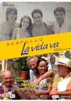 plakat filmu Acapulco La vida va