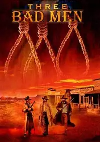 Plakat filmu Three Bad Men