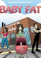 plakat filmu Baby Fat